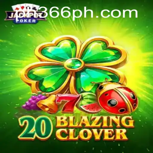 Exploring 20BlazingClover: The Game of Strategy and Luck in the Modern Era