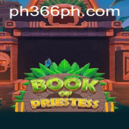 The Magical World of BookOfPriestess: A Comprehensive Guide to Gameplay and Rules