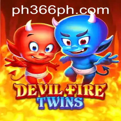 Exploring the Exciting World of DevilFireTwins: An In-Depth Guide with PH366